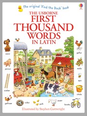 First Thousand Words in Latin - nové vydání Latinský obrázkový slovníček