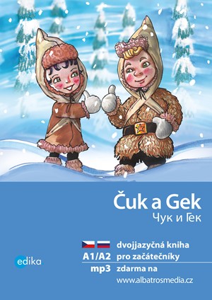 Čuk a Gek A1/A2 dvojjazyčná četba v ruštině