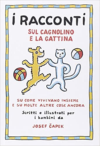 I racconti sul cagnolino e la gattina Povídání o pejskovi a kočičce