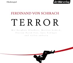 Ferdinand von Schirach: Terror ein Theaterstuück und einde Rede