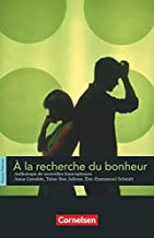 A la recherche du bonheur B1 zjednodušená četba ve francouzštině