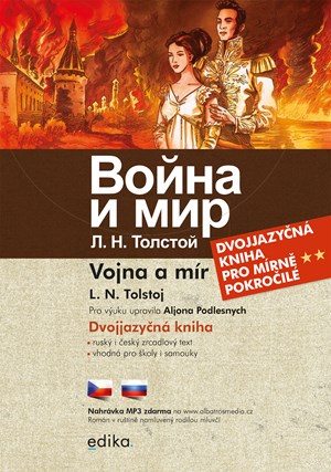 Vojna a mír B1/B2 dvojjazyčná četba v ruštině