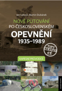 Nové putování po československém opevnění 1935–1989